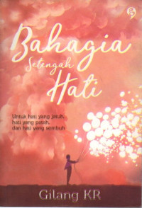 Image of Bahagia Setengah Hati
