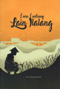Image of Lain Ladang Lain Lalang
