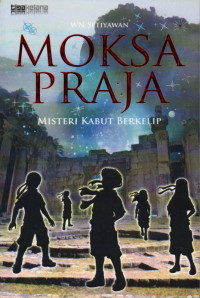 Image of Moksa Praja Misteri Kabut Berkelip