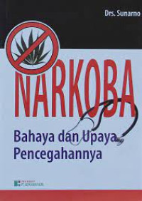 Image of Narkoba Bahaya dan Upaya Pencegahannya