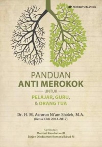 Image of Panduan Anti Merokok Untuk Pelajar, Guru, & Orang Tua