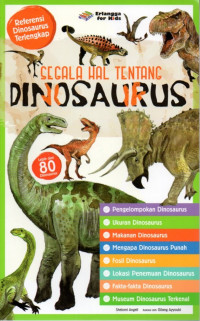 Image of Segala Hal Tentang Dinosaurus