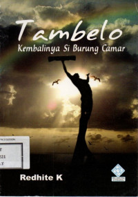 Image of Tambelo Kembalinya Si Burung Camar