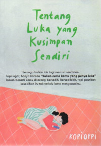 Image of Tentang Luka Yang Kusimpan Sendiri
