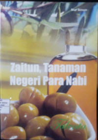 Image of Zaitun, Tanaman Negeri Para Nabi