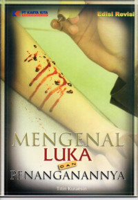Image of Mengenal Luka dan Penanganannya